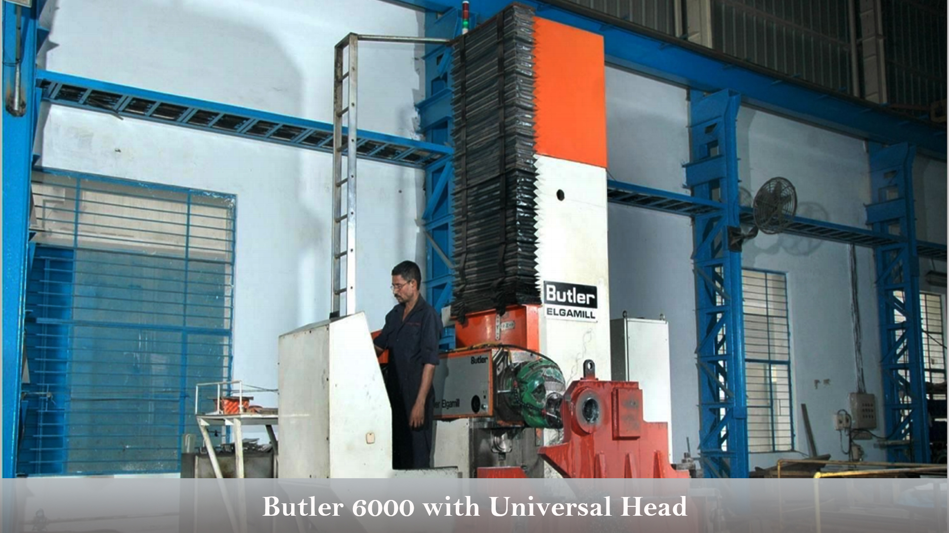 Buttler 6000 with Universal Head